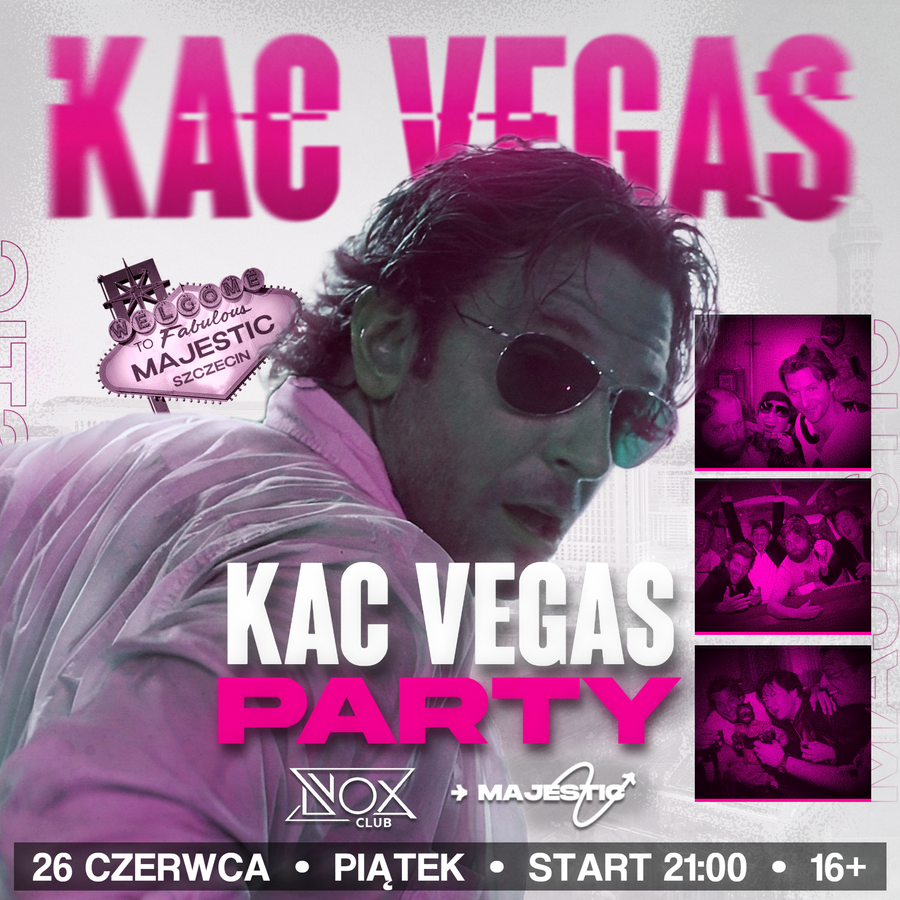 KAC VEGAS 03.07.2026 (Szczecin)